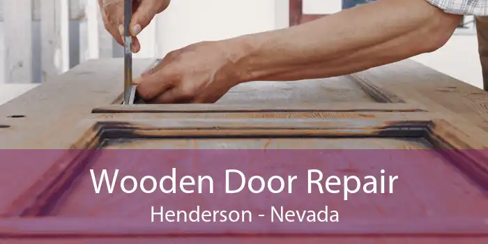Wooden Door Repair Henderson - Nevada