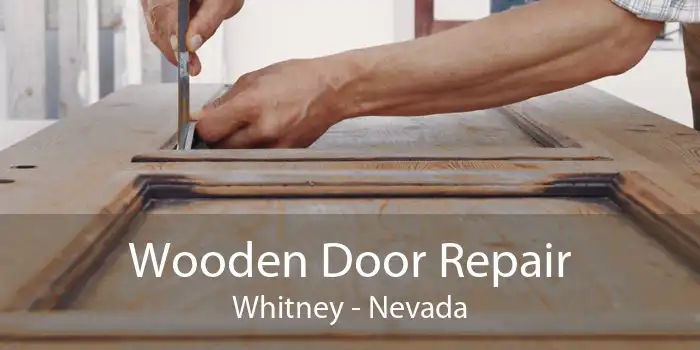 Wooden Door Repair Whitney - Nevada